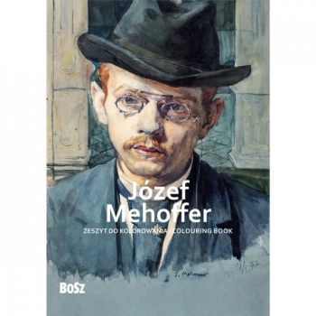 JÓZEF MEHOFFER. Zeszyt do kolorowania