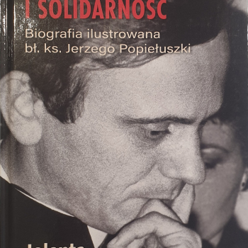 Jolanta Sosnowska Męczennik za wiarę i Solidarność