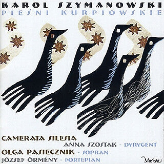 K. Szymanowski Pieśni kurpiowskie